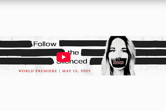 ​Follow the Silenced film